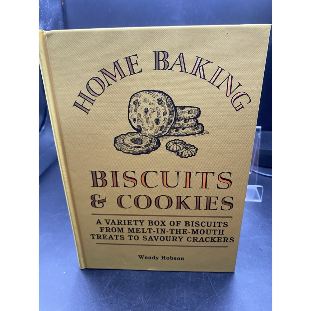 Home Baking - Biscuits And Cookies, Wendy Hobson